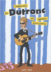 Chansons de Dutronc en BD Chansons de Dutronc en BD