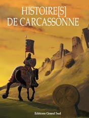 Histoire(s) de Carcassonne Histoires de Carcassonne